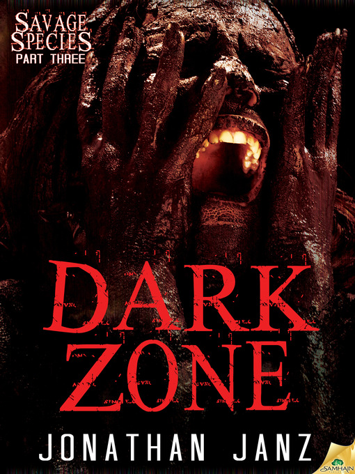 Title details for Dark Zone by Jonathan Janz - Available